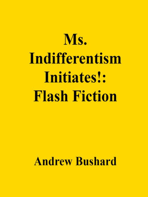 cover image of Ms. Indifferentism Initiates!